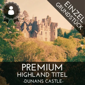 Dunans Castle Premium Highland Titel Geschenk